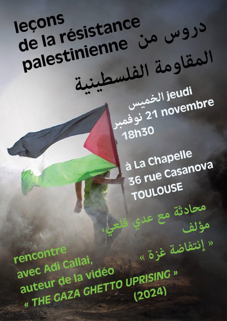 Leçon de la Résistance Palestinienne : Rencontre avec Adi Callai