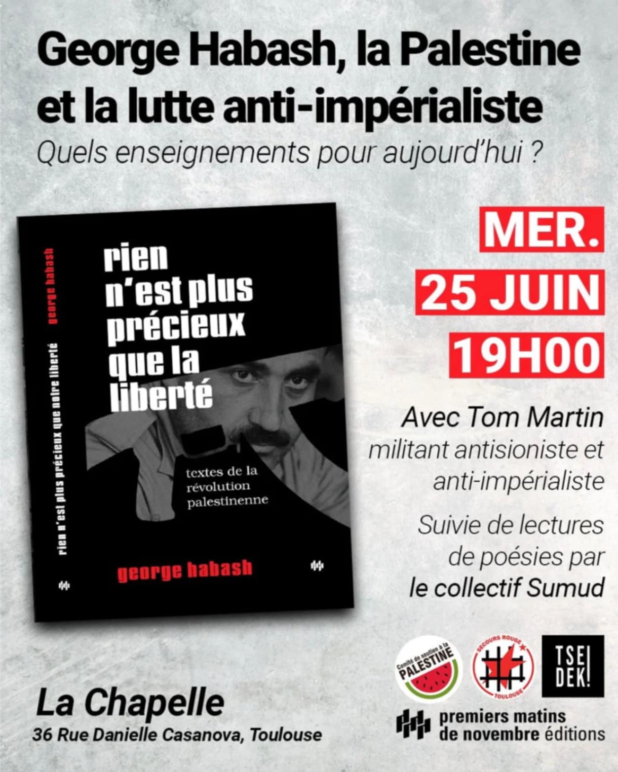 Geroges Habash, la Palestine et la lutte anti-impérialiste
